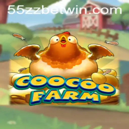 Exploring the Exciting World of CooCooFarm and the 55zzbet Phenomenon